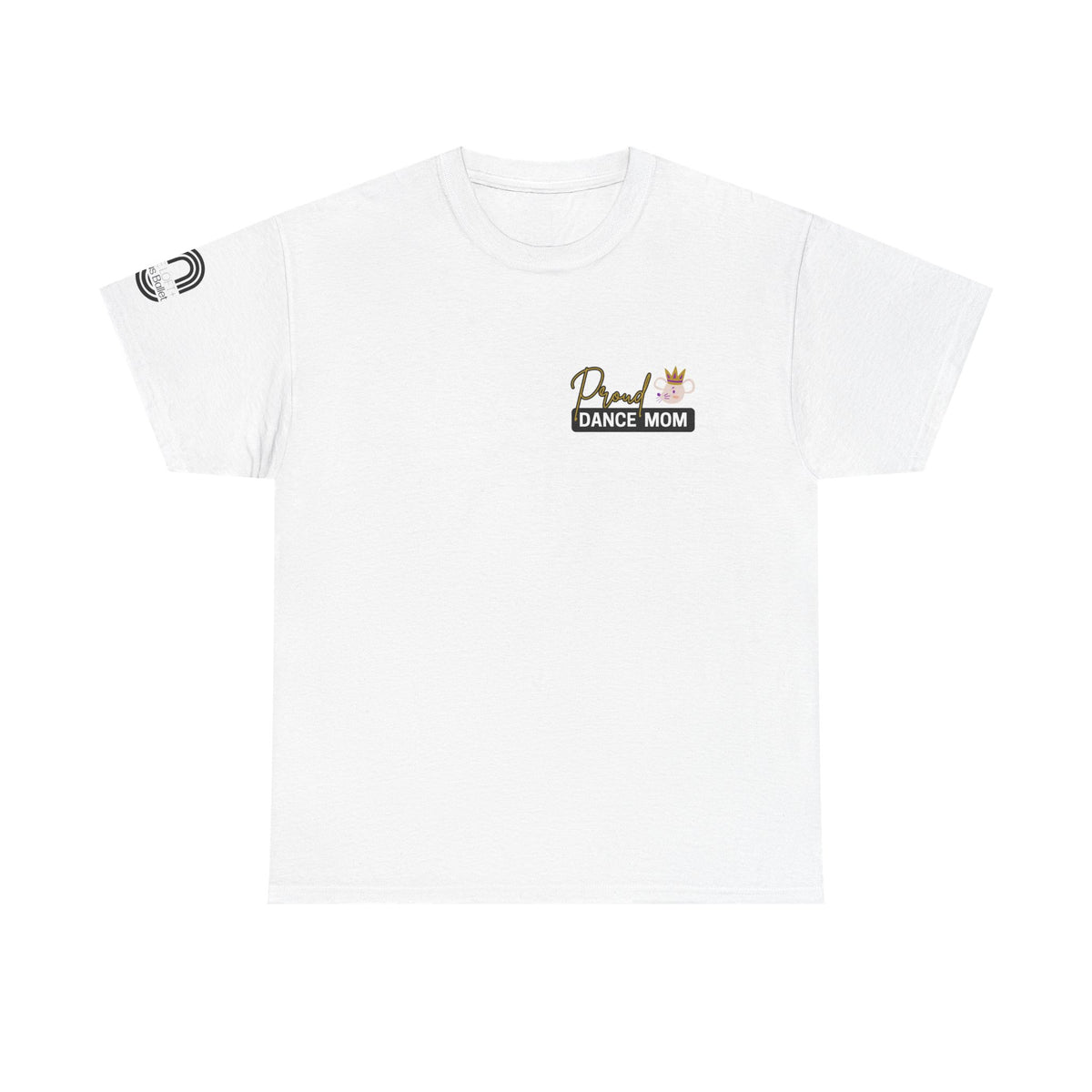 Dance Mom T-Shirt — Proud Dance Mom Tee with Crown Accent