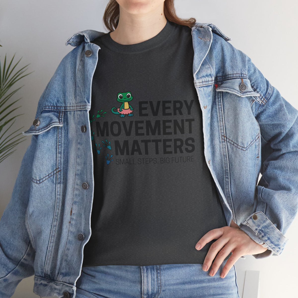 Every Movement Matters T-Shirt — 'Small Steps Big Future' Motivational Tee